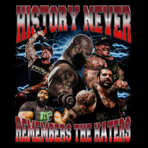 Mens Oversized Heavy Weight Tee - History Never Remembers The Haters  Design
