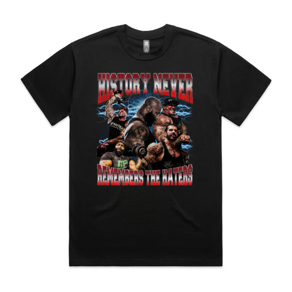 Mens Oversized Heavy Weight Tee - History Never Remembers The Haters  Thumbnail